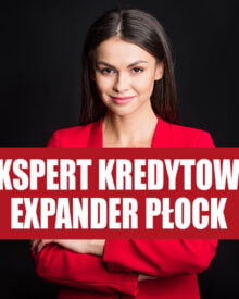 Expander Płock - Ekspert Kredytowy