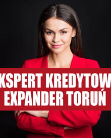 Expander Toruń - Ekspert Kredytowy