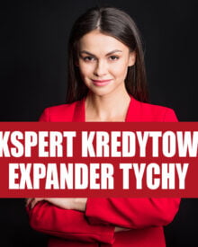 Expander Tychy- Ekspert Kredytowy