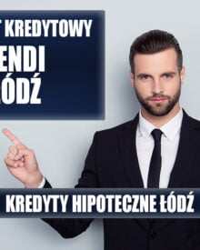 Lendi Łódź - Kredyt hipoteczny