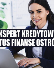 Ekspert kredytowy Ostróda - Notus Finanse